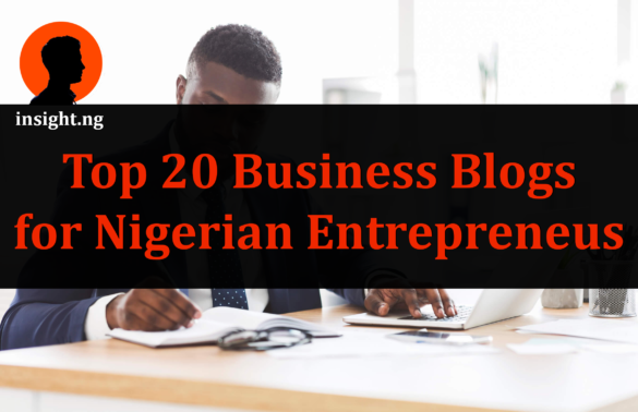 top 20 business blogs in Nigeria