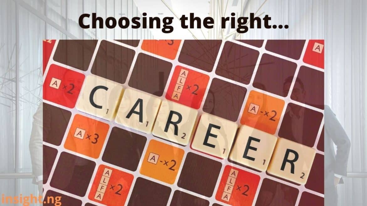 choosing the right career in Nigeria